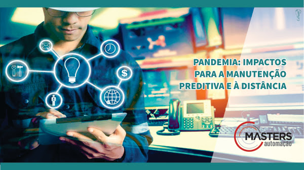 Impactos positivos exercidos pela pandemia nos setores industriais
